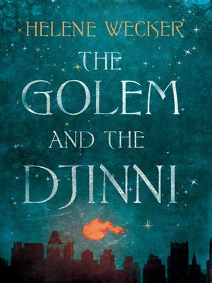 cover image of The Golem and the Djinni